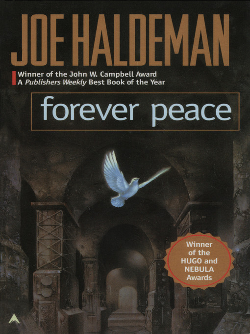 Title details for Forever Peace by Joe Haldeman - Wait list